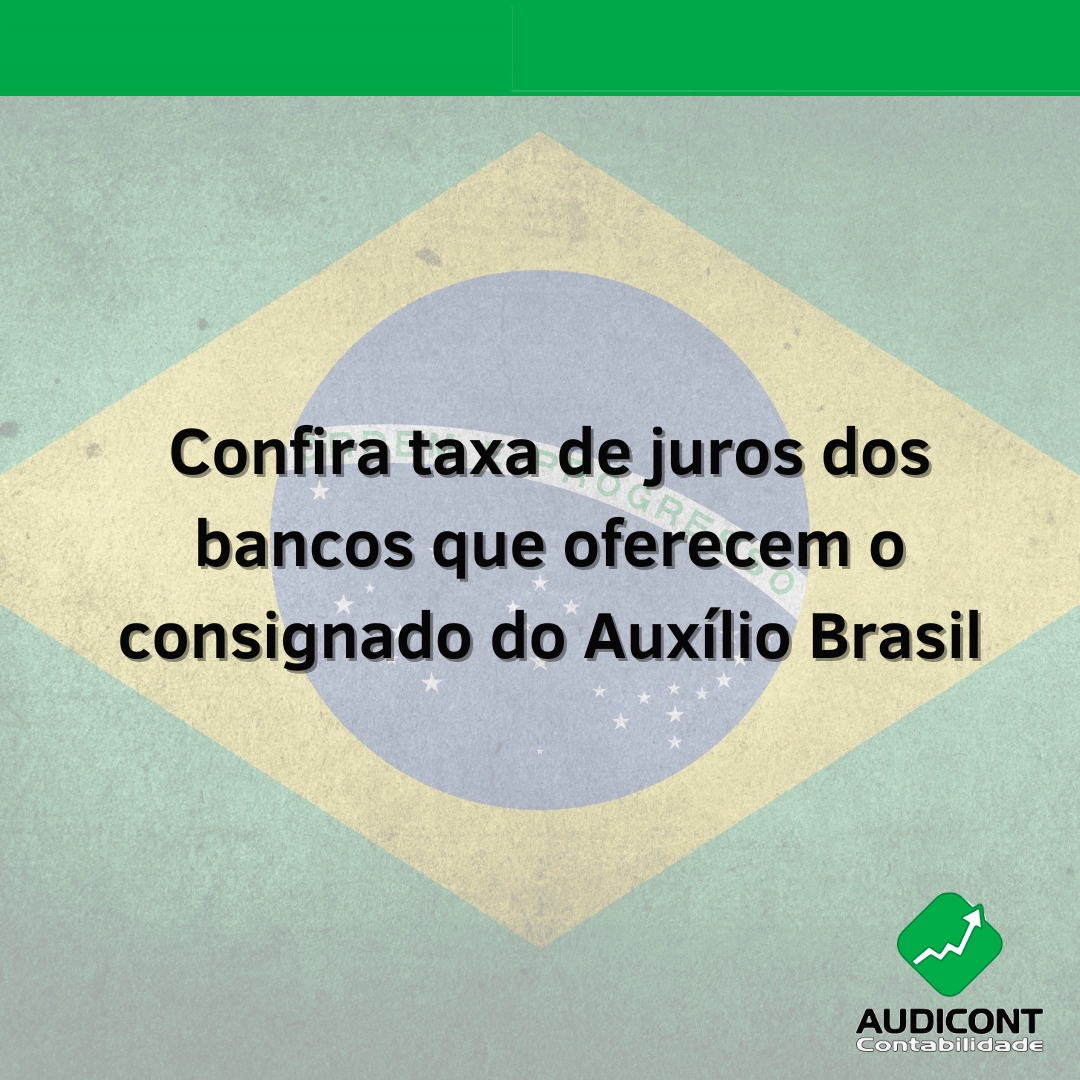 Confira taxa de juros dos bancos que oferecem o consignado do Auxílio Brasil