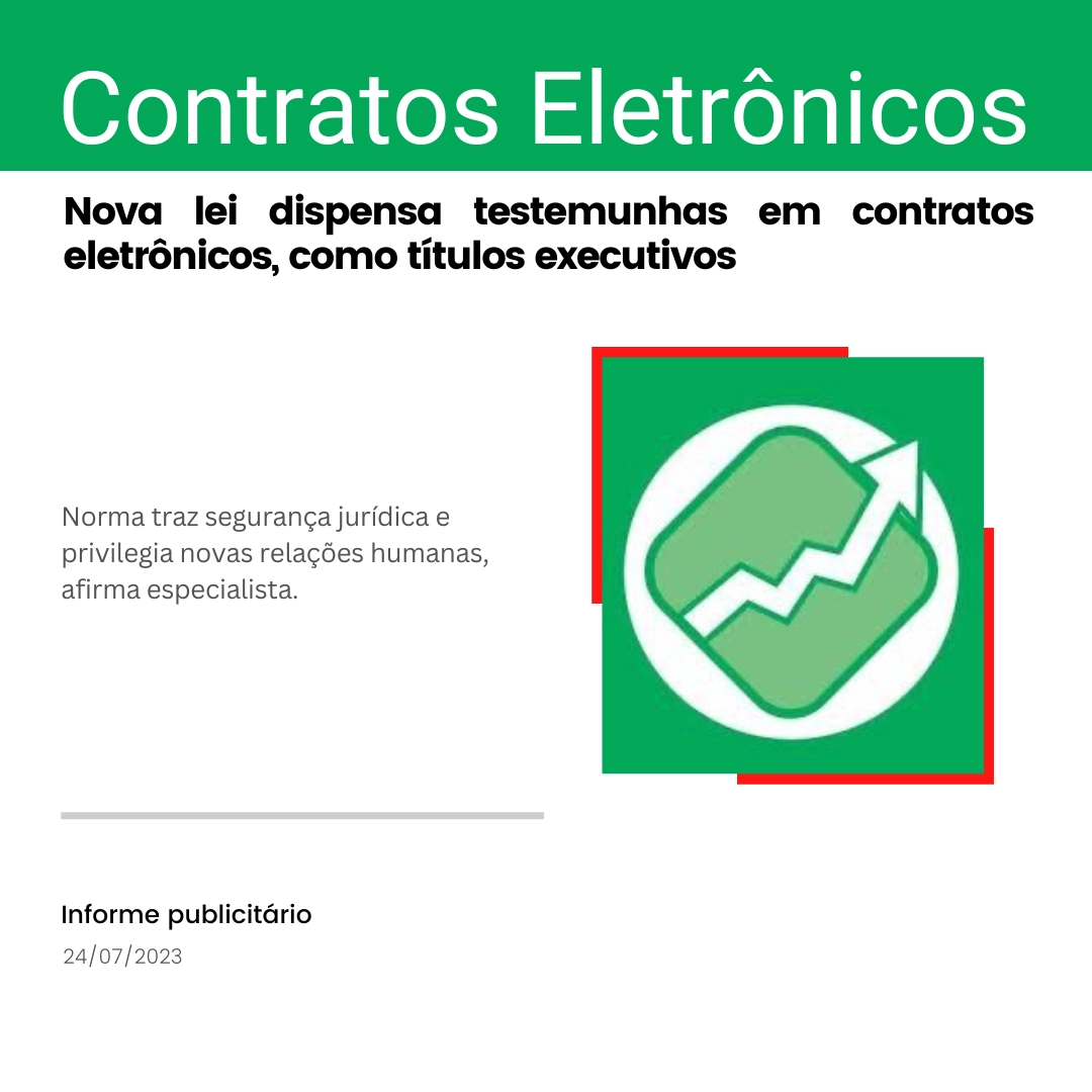 Nova lei dispensa testemunhas em contratos eletrônicos, como títulos executivos