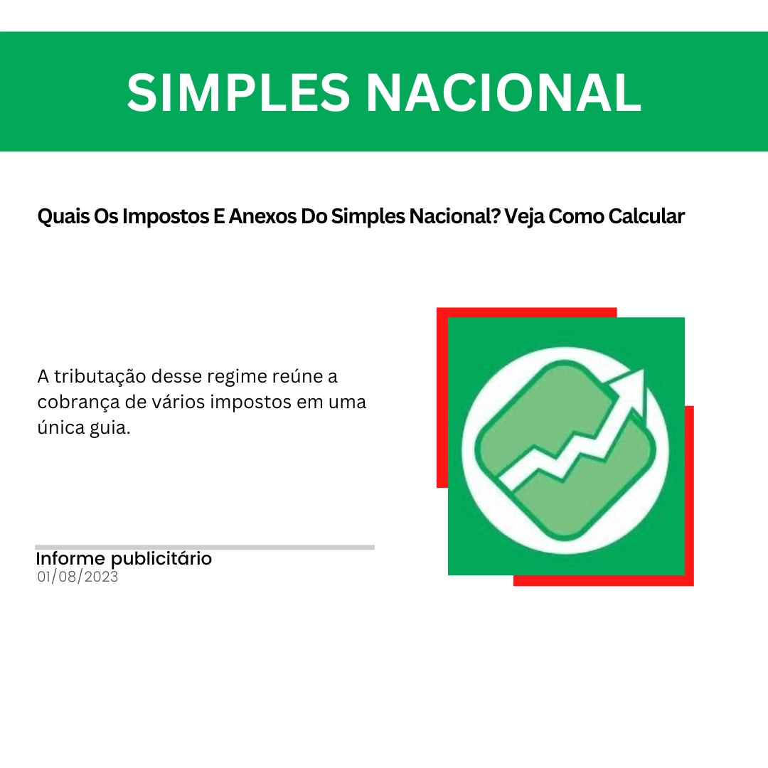 Quais Os Impostos E Anexos Do Simples Nacional? Veja Como Calcular